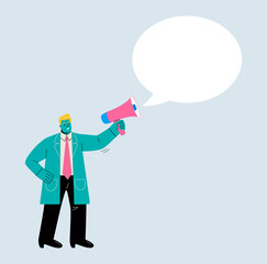 Man doctor take microphone to announce. Doctor holding megaphone. Colored flat vector illustration