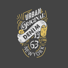 Urban Original Denim New York Typography vintage clothing brand design