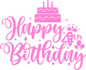 Happy 4th Birthday typography design on plain white transparent isolated background for card, shirt, hoodie, sweatshirt, apparel, tag, mug, icon, poster or badge