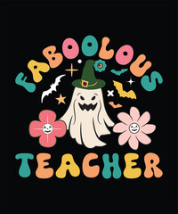FABOOLOUS TEACHER VECTOR TSHIRT DESIGN.