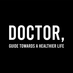 Simple Typography Doctor Guide Towards A Healthier Life With A Black Background