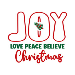 Joy Love Peace Believe Christmas SVG 