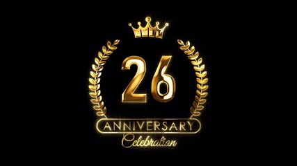 26th Anniversary Celebration. Happy 26 Years Anniversary Animation in Gold Color on the Transparent Background, Alpha Channel. Great for greetings, celebrations, events, and gifts.