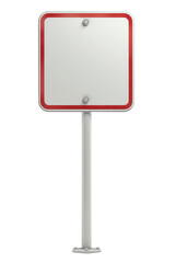 blank square shaped white traffic sign with red border, Isolated on a white background
