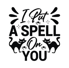 I PUT A SPELL ON YOU SVG DESIGN