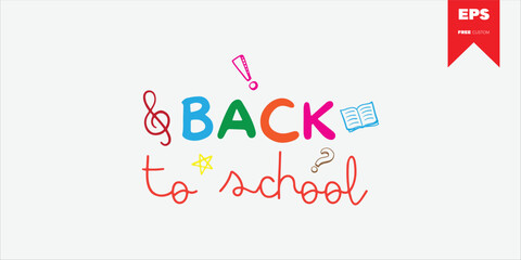 back to school typography for kid or education