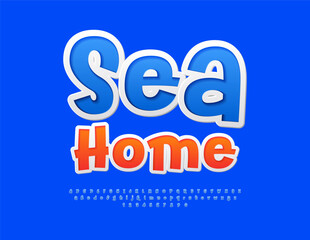 Vector creative banner Sea Home. Playful Blue Font. Funny Bright Alphabet Letters and Numbers set