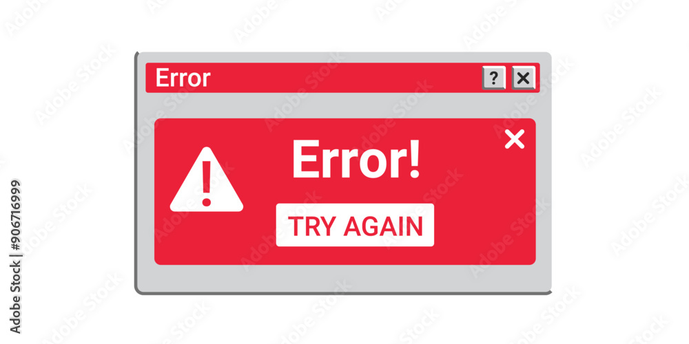 Poster Red error window on screen. Old vector window. Pop up message about error. Try again notification.