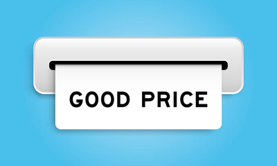 White coupon banner with word good price from machine on blue color background