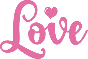 Love heart valentine typography design on plain white transparent isolated background for card, shirt, hoodie, sweatshirt, apparel, tag, mug, icon, poster or badge