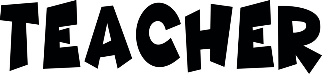 Teacher vector illustration. Teacher lettering design.