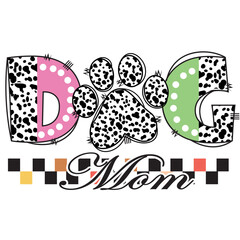 Dog mom PNG SVG, Retro Vintage, doodle bright, Race checkered, Leopard, Dalmatian Dot, Mom svg png, dots letters, dog mama svg, dog mama png