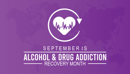National Alcohol and Drug Addiction Recovery Month is observed every year on September.Holiday concept background, placard, banner design template Vector illustration background design.