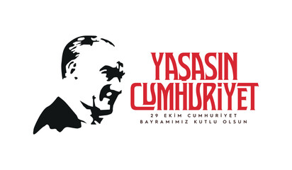 Yaşasın cumhuriyet. 29 ekim cumhuriyet bayramımız kutlu olsun.
English: Long live the republic. Happy 29th October Republic Day.
