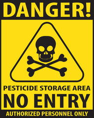 Obraz premium Pesticide storage area warning sign notice vector.eps