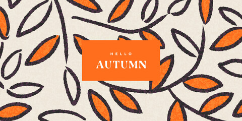 Trendy art style abstract autumn poster, cover, card with bright beautiful leaves and plants. Fall background, Sale banner, or flyer design. Template for advertising, web, social media, print