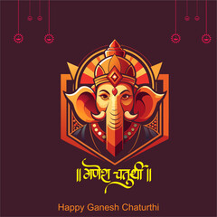 Happy Ganesh Chaturthi Translation: Ganesh Chaturthi means Ganesh Festival