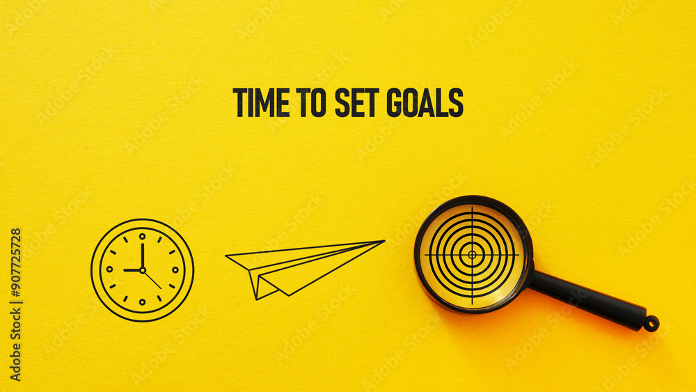 Poster time to set goals and target aspirations are shown as business concept