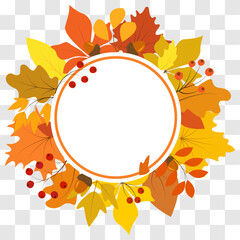 Autumn empty round orange frame with yellow leaves and red berries, vector. Form for autumn sale, discounts, tags, labels, advertising.