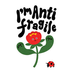 cute cartoonish trendy strong red flower & ladybug ladybird I'm anti fragile powerful quote inspirational illustration positivity good vibes wellbeing poster minimalist picture book children's book 