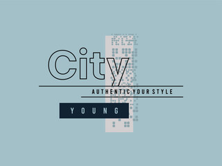 city, design t-shirt streetwear clothing, vector typography, perfect for modern apparel