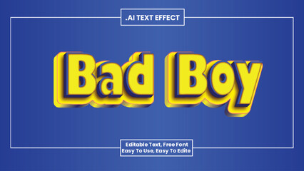 bad boy 3D text effect,