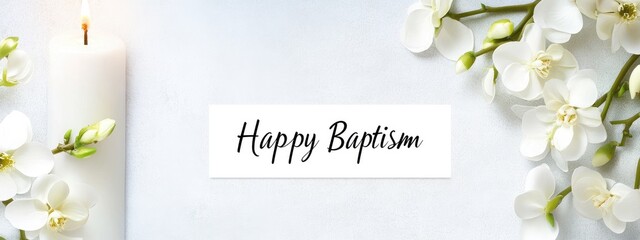 Joyous greeting: Happy Baptism banner, sacred event with heartfelt wishes, blessings, essence of spiritual renewal and faith, marking significant milestone with warmth and love.