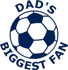 Soccer Dad's Biggest Fan Logo