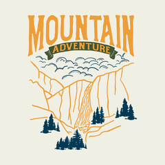 Adventure , explore more out doors mountain theme graphic T-shirt design, Adventure at the mountain graphic artwork for t shirt and others. Mountain with tree retro vintage print design.