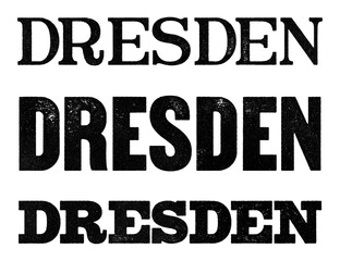 Obraz premium Dresden city name written in distressed vintage serif, sans serif and slab serif styles isolated on transparent background