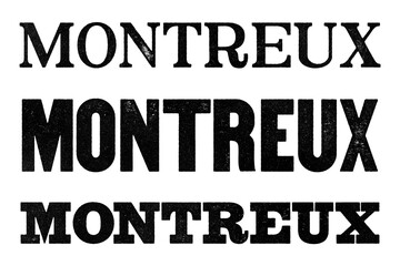Montreux city name written in distressed vintage serif, sans serif and slab serif styles isolated on transparent background