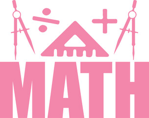 Math typography clip art design on plain white transparent isolated background for card, shirt, hoodie, sweatshirt, apparel, tag, mug, icon, poster or badge