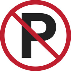 Isolated circle traffic no parking P letter crossed out sign graphic isolated on white, printable street sign