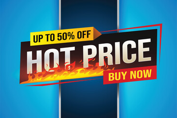 Hot price buy now super sale poster banner graphic design icon logo sign symbol social media website coupon

