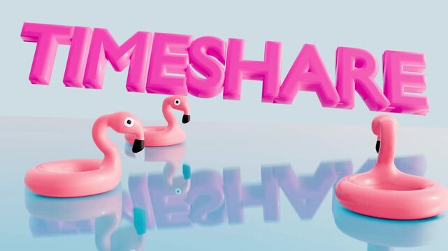 3D animation of pink flamingo floaties and the word "TIMESHARE" in the blue pastel color background