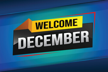 welcome December word text concept icon logo sign symbol vector note 3d style for use landing page, template, social media, web, mobile app, poster, banner, flyer, background, gift card, coupon

