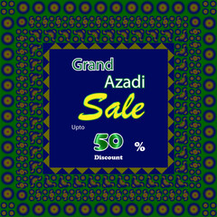 grand azadi sale, 50 % off, Azadi means in English (independence), geometric border, abstract design and art, gradients colors, vector file, social media post, banner