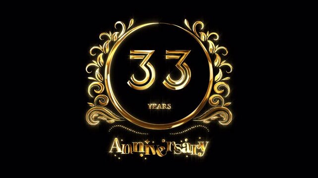 33rd Anniversary Celebration. Happy 33 Years Anniversary Animation in Gold Color on the Transparent Background, Alpha Channel. Great for greetings, celebrations, events, and gifts.