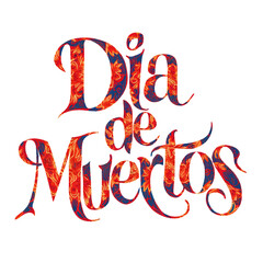 Artistic lettering showcases the celebration of D&iacute;a de Muertos with vibrant colors