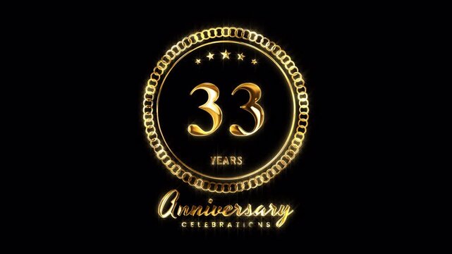 33rd Anniversary Celebration. Happy 33 Years Anniversary Animation in Gold Color on the Transparent Background, Alpha Channel. Great for greetings, celebrations, events, and gifts.