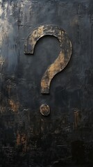 Abstract painting of large question mark on dark textured background, mystery and uncertainty concept