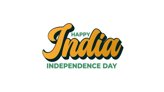 Happy India Independence Day written in stylized text. Perfect for greeting card celebrating India independence day.