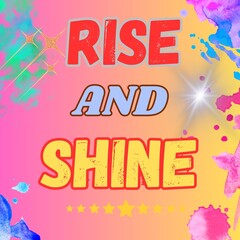 Fototapeta premium RSE AND SHINE