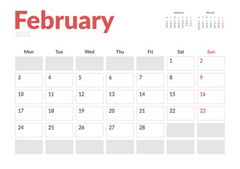 Monthly page Calendar Planner Template of February 2025. Vector layout of calendar with week start Monday for Scheduling. Page for size A4 or 21x29.7 cm