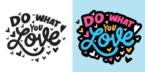 Fototapeta premium Cute hand drawn doodle lettering quote. Lettering for t-shirt design, mug print, bag print, clothes fashion. 100% hand drawn vector image.