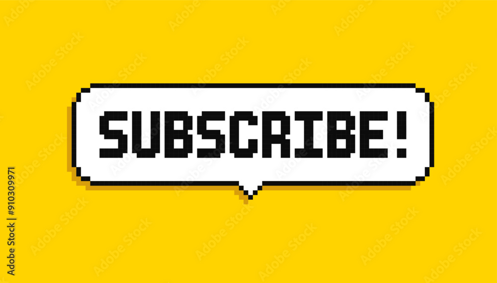 Fototapete subscribe - vector pixel flat banner in retro video game style. pixel speech bubble frame with text 
