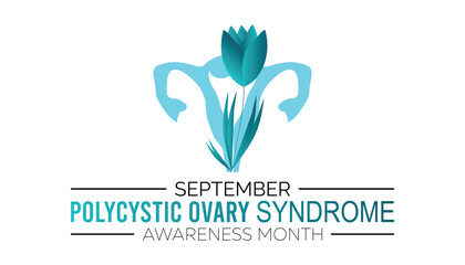Polycystic Ovary Syndrome Awareness Month is observed every year on September.Holiday concept background, placard, banner design template Vector illustration background design.