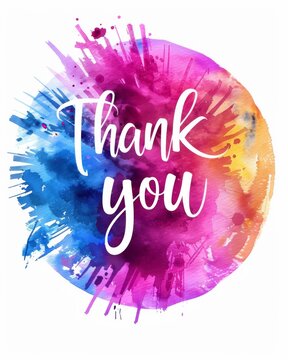 Thank you - calligraphy lettering on abstract multicolored watercolor painted splash background.