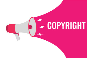 copyright button, banner, label, template for website. copyright text with colorful megaphone icon
