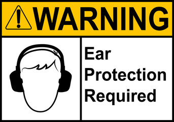 Hearing protection sign. High noise areas. Wear earmuffs or earplugs. Take precautions to protect...